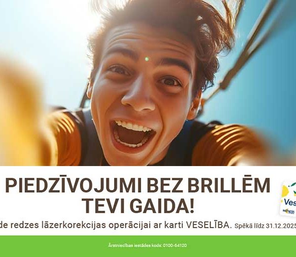 Izvēlieties redzes lāzerkorekciju un aizmirstiet par brillēm vai kontaktlēcām